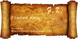 Fischof Kata névjegykártya